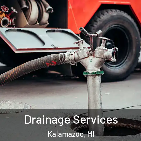  Drainage Services Kalamazoo, MI