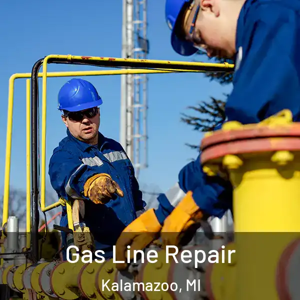  Gas Line Repair Kalamazoo, MI